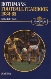 ROTHMANS FOOTBALL YEARBOOK 1984-85 (HARDBACK)