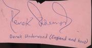 DEREK UNDERWOOD (ENGLAND & KENT) CRICKET AUTOGRAPH