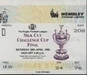 WIGAN V WARRINGTON (CHALLENGE CUP FINAL) 1989-90 RUGBY LEAGUE TICKET