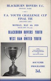 BLACKBURN ROVERS V WEST HAM UNITED  (YOUTH CUP FINAL) 1958-59 FOOTBALL PROGRAMME