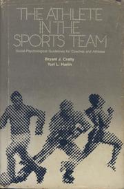 THE ATHLETE IN THE SPORTS TEAM - SOCIAL-PSYCHOLOGICAL GUIDELINES FOR COACHES AND ATHLETES