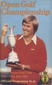 OPEN GOLF CHAMPIONSHIP 1982 (ROYAL TROON) PROGRAMME