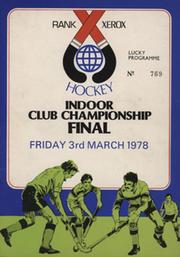 INDOOR CLUB CHAMPIONSHIP FINAL 1978 HOCKEY PROGRAMME
