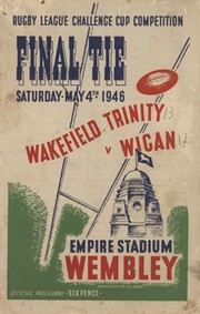 WAKEFIELD TRINITY V WIGAN 1946 (CHALLENGE CUP FINAL) PROGRAMME