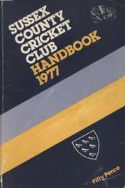 SUSSEX COUNTY CRICKET CLUB HANDBOOK 1977
