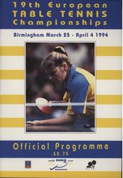 19TH EUROPEAN TABLE TENNIS CHAMPIONSHIPS 1994 OFFICIAL PROGRAMME