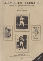 SECONDS OUT - ROUND ONE (BOXING ON CIGARETTE AND TRADE CARDS)