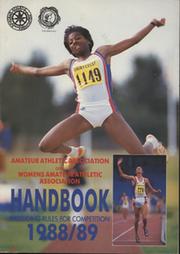 AMATEUR ATHLETIC ASSOCIATION AND WOMENS ATHLETIC ASSOCIATION HANDBOOK 1988/89