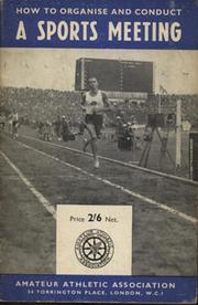 HOW TO ORGANISE AND CONDUCT A SPORTS MEETING