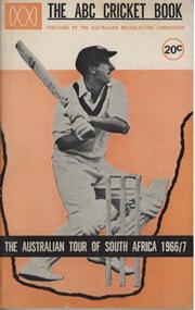 ABC CRICKET BOOK: AUSTRALIAN TOUR OF SOUTH AFRICA 1966-67