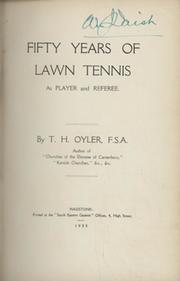 FIFTY YEARS OF LAWN TENNIS AS PLAYER AND REFEREE