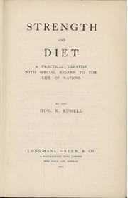 STRENGTH AND DIET - A PRACTICAL TREATISE WITH SPECIAL REGARD TO THE LIFE OF NATIONS
