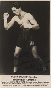 BOBBY BOLAND (DUNDEE) SIGNED BOXING PHOTOGRAPH