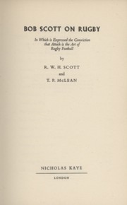 BOB SCOTT ON RUGBY