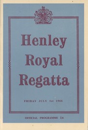 HENLEY ROYAL REGATTA 1966 OFFICIAL PROGRAMME