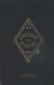 THE LAWS OF PIQUET ADOPTED BY THE PORTLAND AND TURF CLUBS WITH A TREATISE ON THE GAME