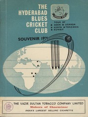 THE HYDERABAD BLUES CRICKET CLUB SOUVENIR 1971 - TOUR OF ADEN, UGANDA, KENYA, TANZANIA & KUWAIT