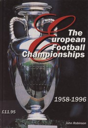 THE EUROPEAN CHAMPIONSHIP 1958-1996