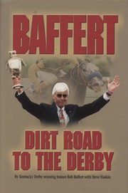BAFFERT - DIRT ROAD TO THE DERBY