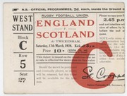 ENGLAND V SCOTLAND 1928 RUGBY UNION TICKET (ENGLAND GRAND SLAM)