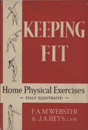 KEEPING FIT - HOME PHYSICAL EXERCISES