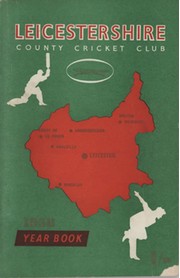LEICESTERSHIRE COUNTY CRICKET CLUB 1958 YEARBOOK