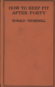 HOW TO KEEP FIT AFTER FORTY