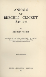 ANNALS OF BRECHIN CRICKET 1849-1927
