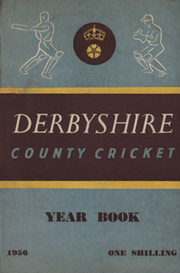 DERBYSHIRE COUNTY CRICKET YEAR BOOK 1956