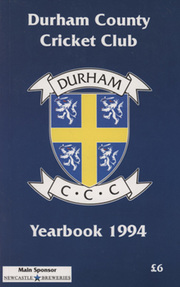 DURHAM COUNTY CRICKET CLUB YEARBOOK 1994