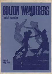 BOLTON WANDERERS - A MUSICAL DOCUMENTARY