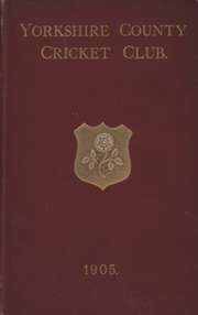 YORKSHIRE COUNTY CRICKET CLUB 1905 [ANNUAL]