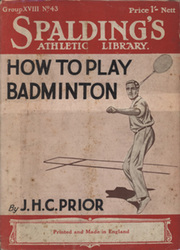 HOW TO PLAY BADMINTON
