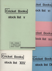 CARL HOWARD OF WELLINGBOROUGH CRICKET BOOKS 1982-87 CATALOGUES (X5)