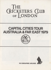 THE CRICKETERS CLUB OF LONDON - CAPITAL CITIES TOUR AUSTRALIA & FAR EAST 1979