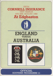 ENGLAND V AUSTRALIA 1985 5TH TEST (EDGBASTON) CRICKET PROGRAMME
