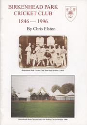 BIRKENHEAD PARK CRICKET CLUB: 1846-1996