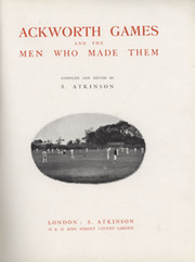 ACKWORTH GAMES AND THE MEN WHO MADE THEM