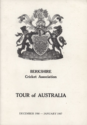 BERKSHIRE CRICKET ASSOCIATION (TOUR OF AUSTRALIA) 1986-87 CRICKET BROCHURE