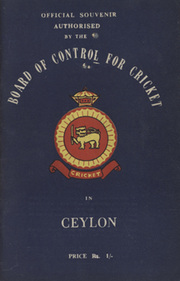OFFICIAL SOUVENIR OF THE ENGLAND CRICKET TOUR TO CEYLON 1965