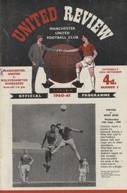 MANCHESTER UNITED V WOLVERHAMPTON WANDERERS 1960-61 FOOTBALL PROGRAMME