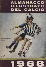ALMANACCO ILLUSTRATO DEL CALCIO 1968