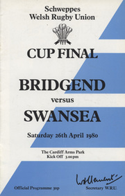 BRIDGEND V SWANSEA 1980 (SCHWEPPES CUP FINAL) RUGBY PROGRAMME