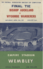 BISHOP AUCKLAND V WYCOMBE WANDERERS 1957 AMATEUR CUP FINAL FOOTBALL PROGRAMME + SINGING SHEET