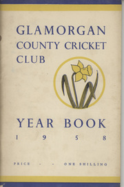 GLAMORGAN COUNTY CRICKET CLUB YEAR BOOK 1958