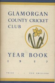 GLAMORGAN COUNTY CRICKET CLUB YEAR BOOK 1957