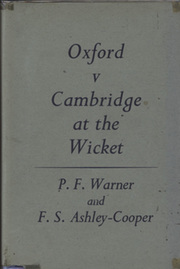 OXFORD V CAMBRIDGE AT THE WICKET