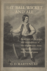 BAT, BALL, WICKET AND ALL (ROBERTSON-GLASGOW