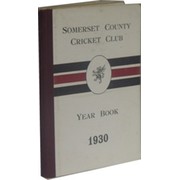 SOMERSET COUNTY CRICKET CLUB YEARBOOK 1930