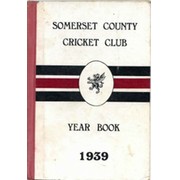 SOMERSET COUNTY CRICKET CLUB YEARBOOK 1939